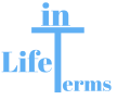 in Life Terms Logo